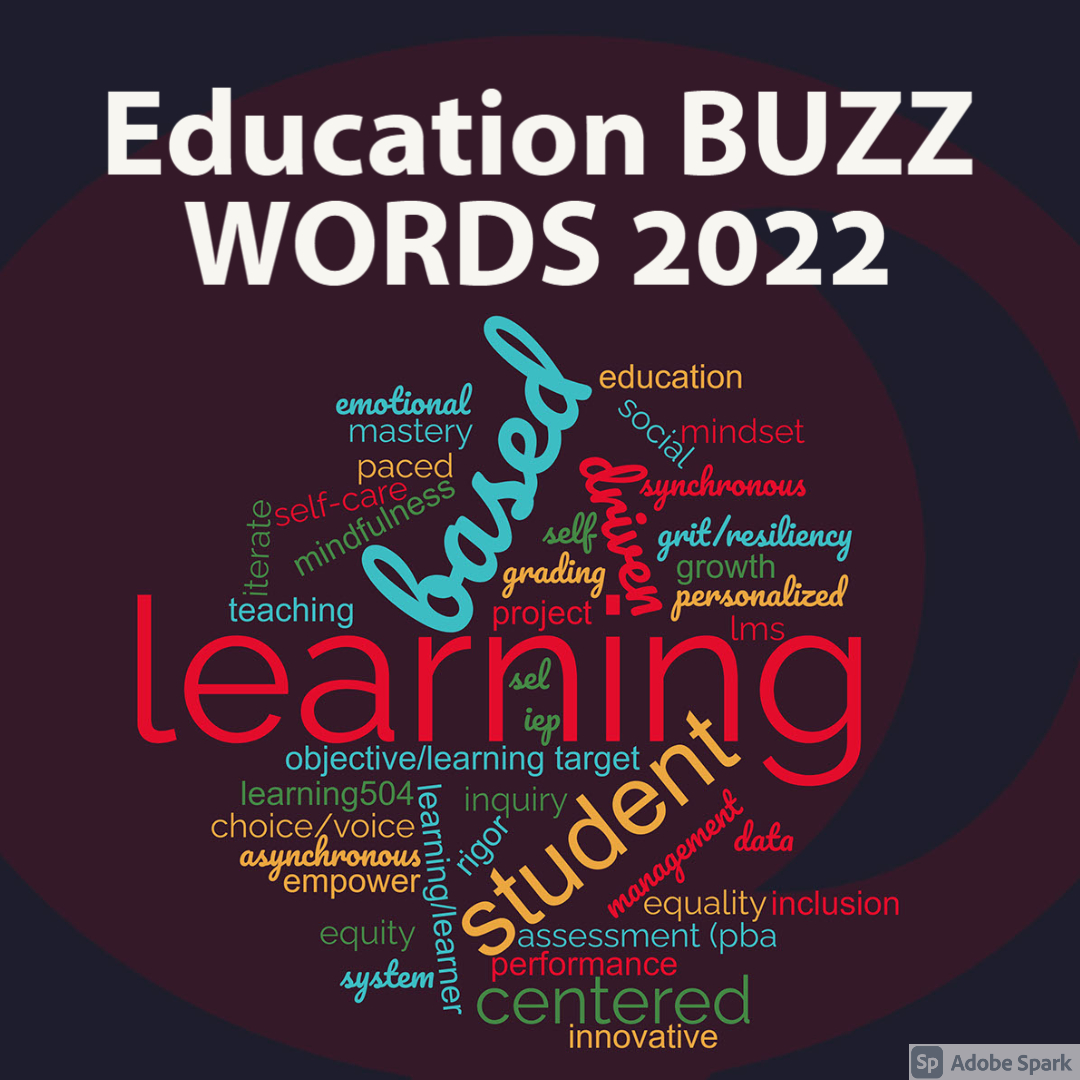 27 education buzz words you need to know in 2022 WannabeTeacher